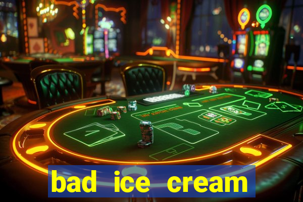 bad ice cream click jogos